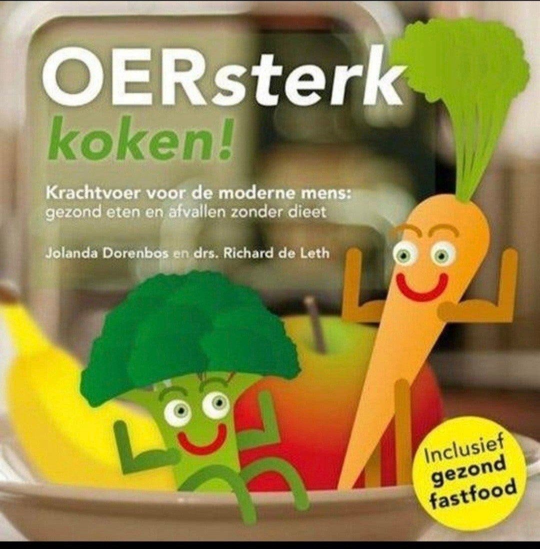 OERsterk koken! - Jolanda Dorenbos

krachtvoer voor de moder, Verzenden, Zo goed als nieuw