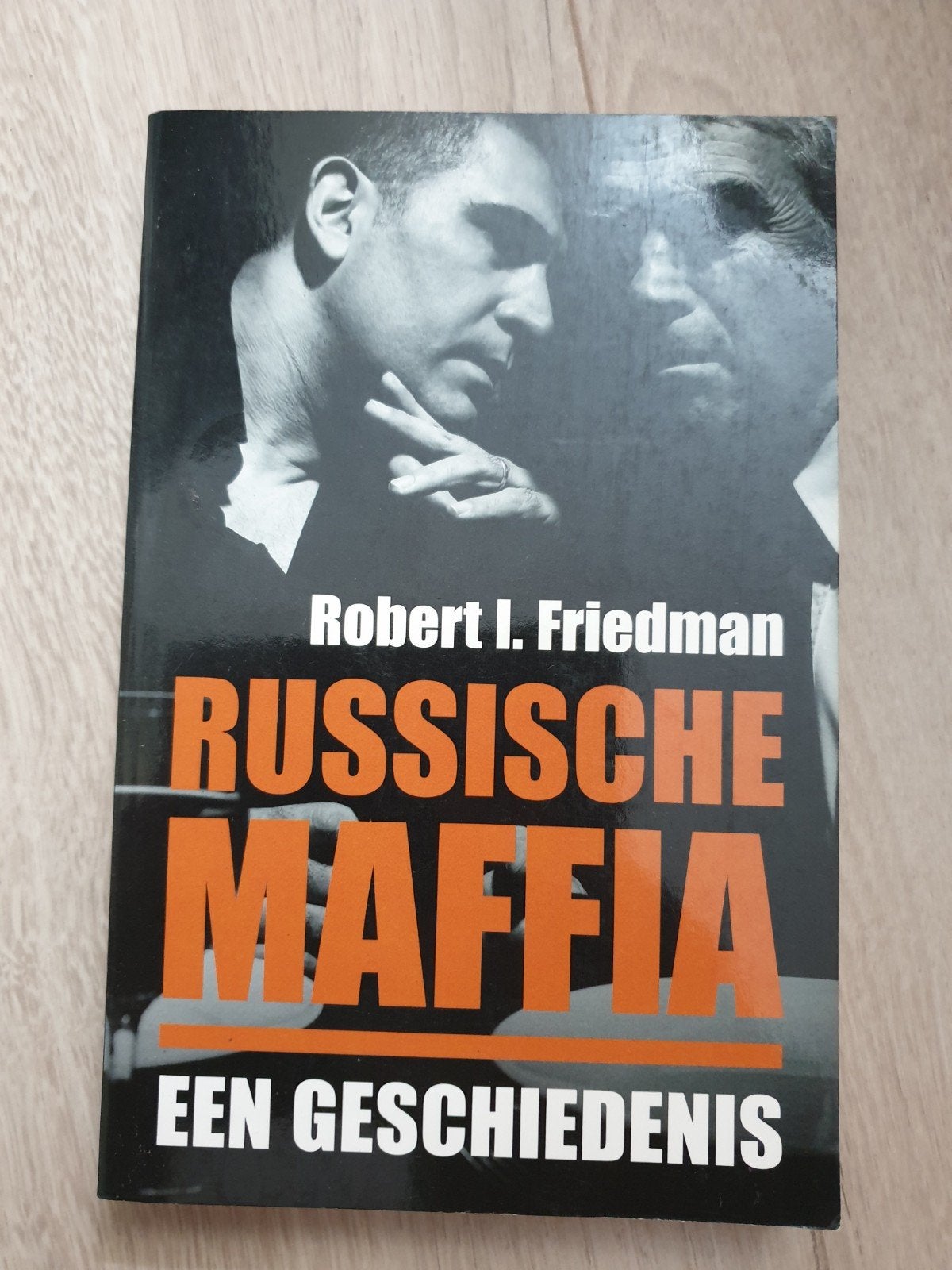 Russische Maffia: Een Geschiedenis - Robert I. Friedman, Ophalen of Verzenden, Gelezen, Robert I. Friedman