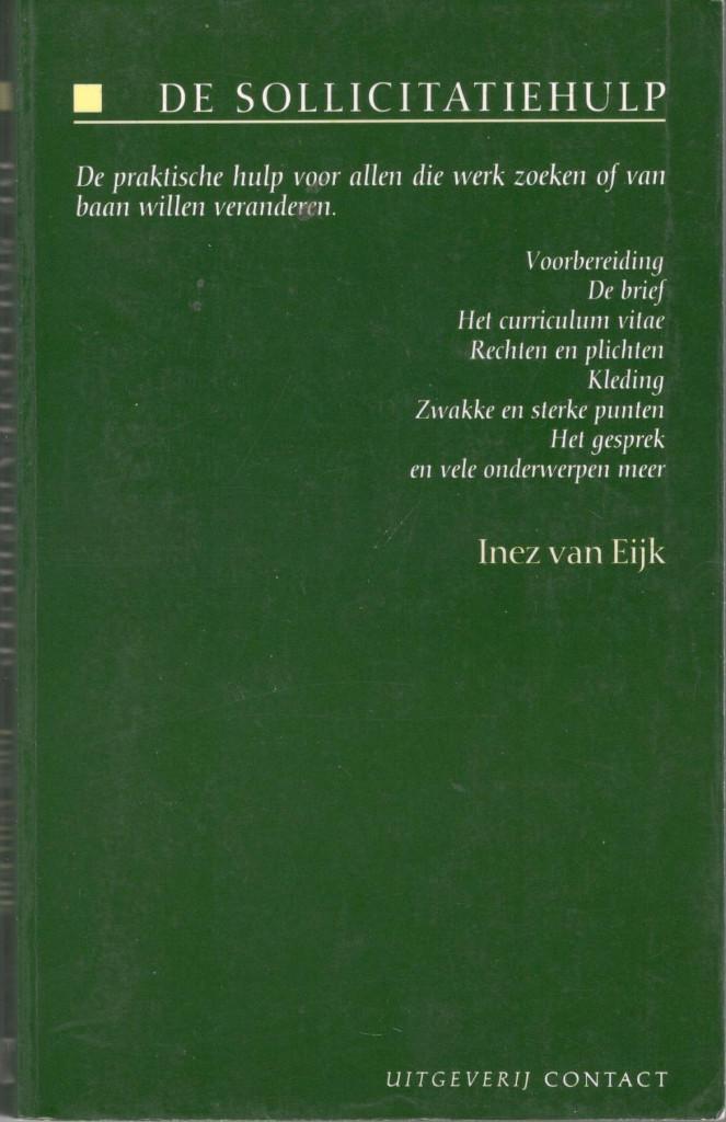 Inez van Eijk - De sollicitatiehulp., Boeken, Advies, Hulp en Training, Gelezen, Ophalen of Verzenden