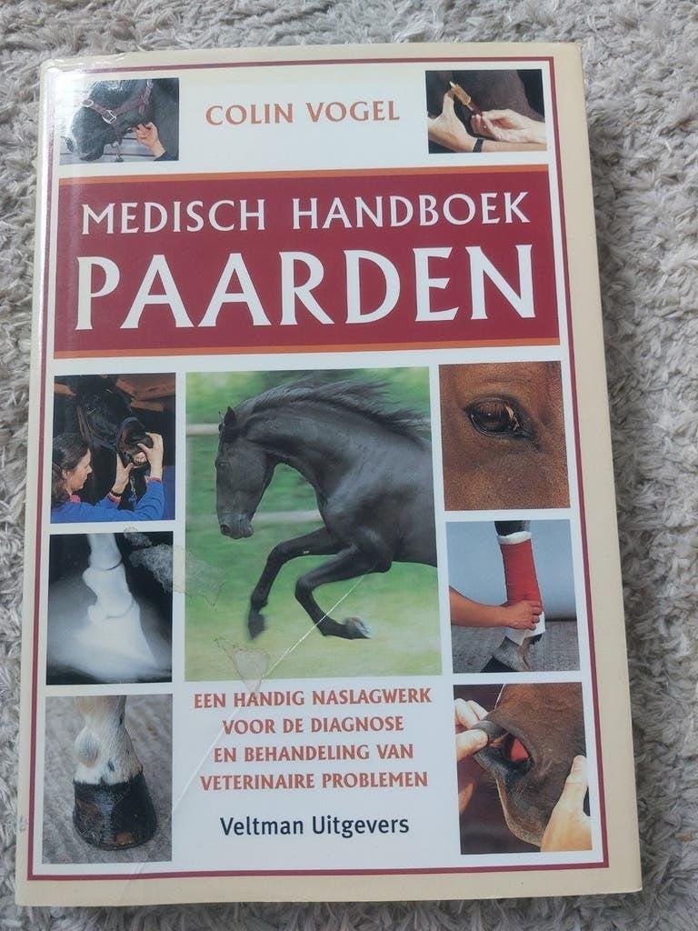 Medisch Handboek Paarden - Colin Vogel, Ophalen of Verzenden, Zo goed als nieuw, Paarden of Pony's, Colin Vogel