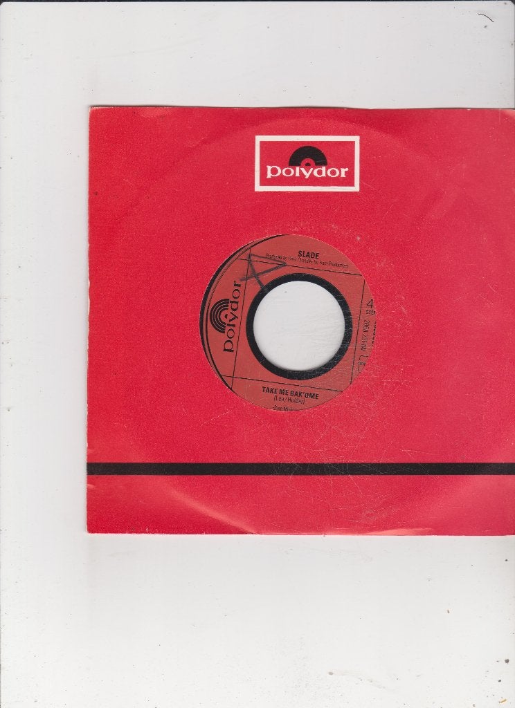 Single Slade - Take me bak'ome, Cd's en Dvd's, Vinyl Singles, Ophalen of Verzenden, Gebruikt, 7 inch, Pop