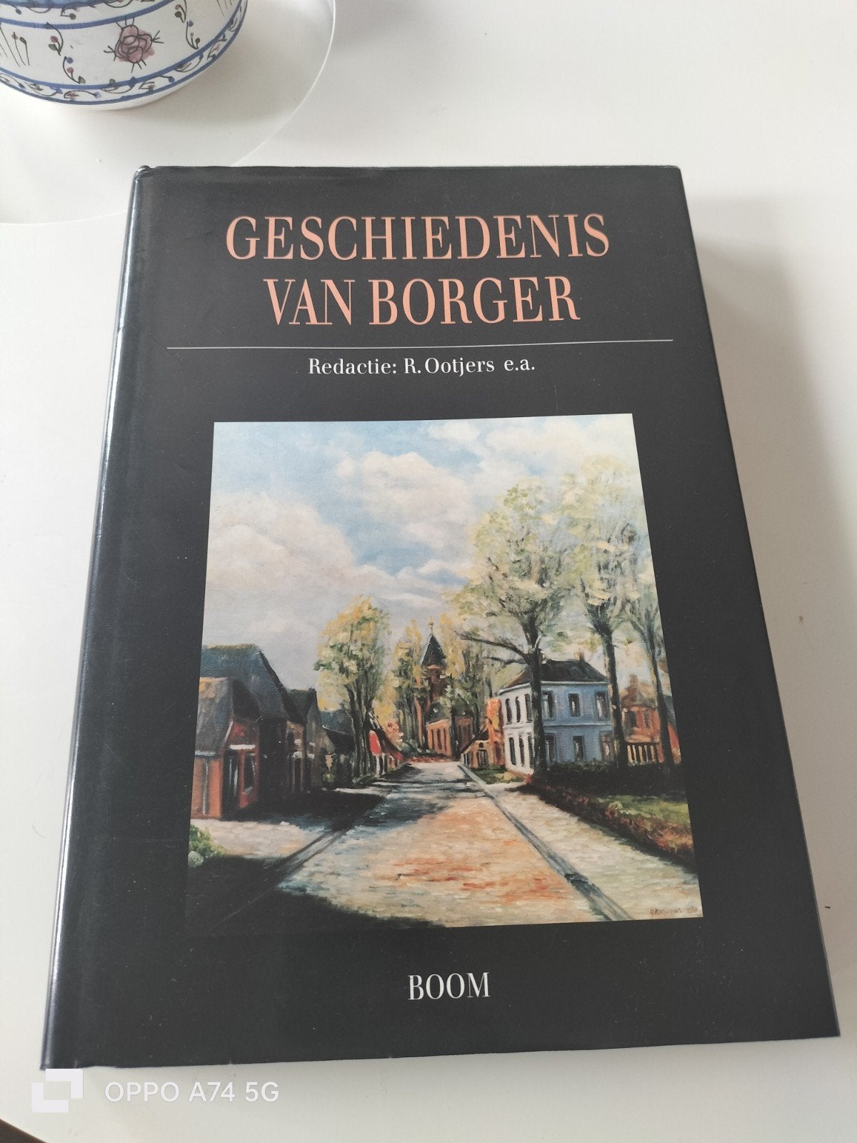 Geschiedenis van Borger - Redactie: R. Ootjers e.a., Ophalen of Verzenden, 20e eeuw of later, Zo goed als nieuw, R. Ootjers e.a.