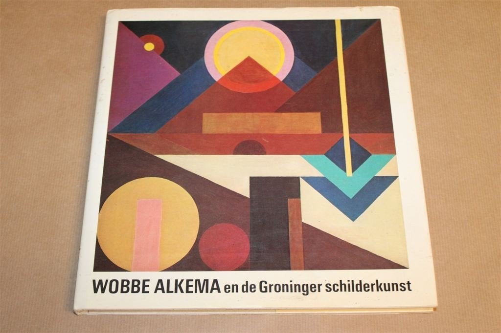 Wobbe Alkema en de Groninger Schilderkunst — Monografie, Ophalen of Verzenden, Gelezen