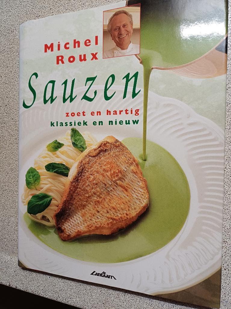 Michel Roux. Sauzen. Zoete en Hartig. Hardcover, Boeken, Kookboeken, Overige typen, Michel Roux, Frankrijk, Ophalen