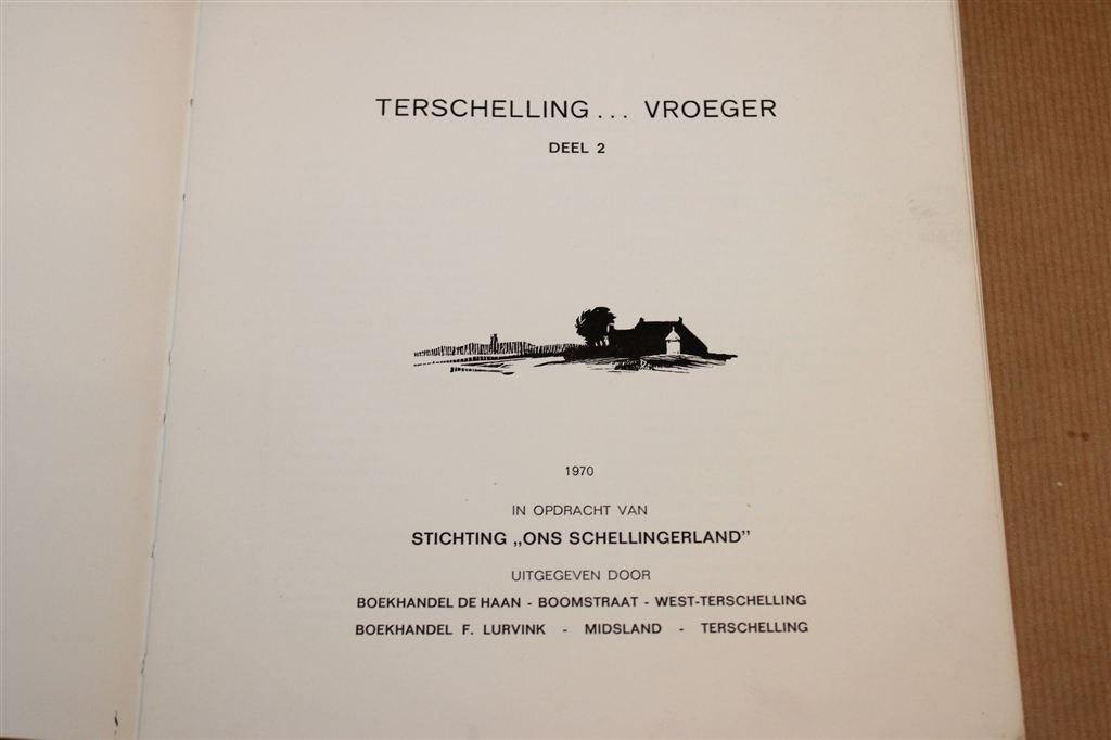 Terschelling Vroeger 2 — Eilandgeschiedenis 1970, Ophalen of Verzenden, Gelezen