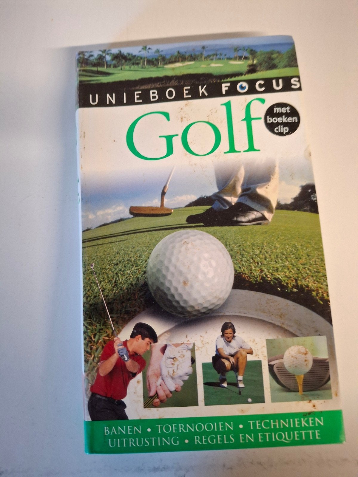 Unieboek Focus Golf Boek - Banen, Toernooien, Technieken, Ophalen of Verzenden, Zo goed als nieuw