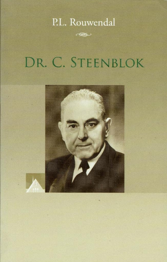 P.L. Rouwendaal – Dr. C. Steenblok., Boeken, Ophalen of Verzenden, Zo goed als nieuw, Christendom | Protestants