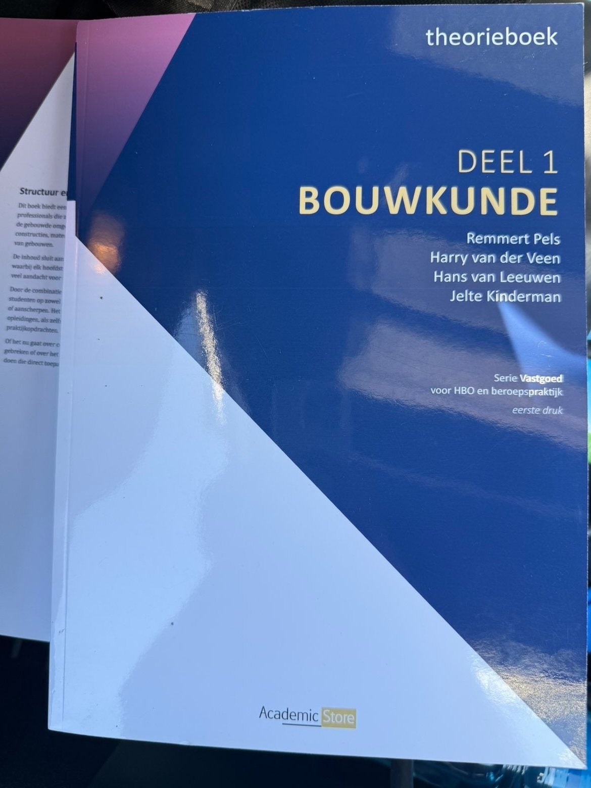 Bouwkunde Deel 1 theorieboek HBO Vastgoed, Boeken, Studieboeken en Cursussen, Ophalen of Verzenden, Beta, Zo goed als nieuw, HBO