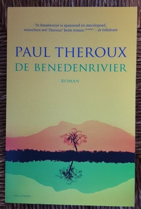 De benedenrivier - Paul Theroux - Malawi - Afrika - IZGST, Ophalen of Verzenden, Zo goed als nieuw, Paul Theroux, Europa overig