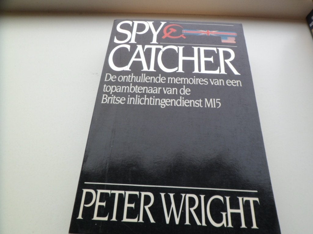 Spy Catcher - Peter Wright, Ophalen of Verzenden, Zo goed als nieuw