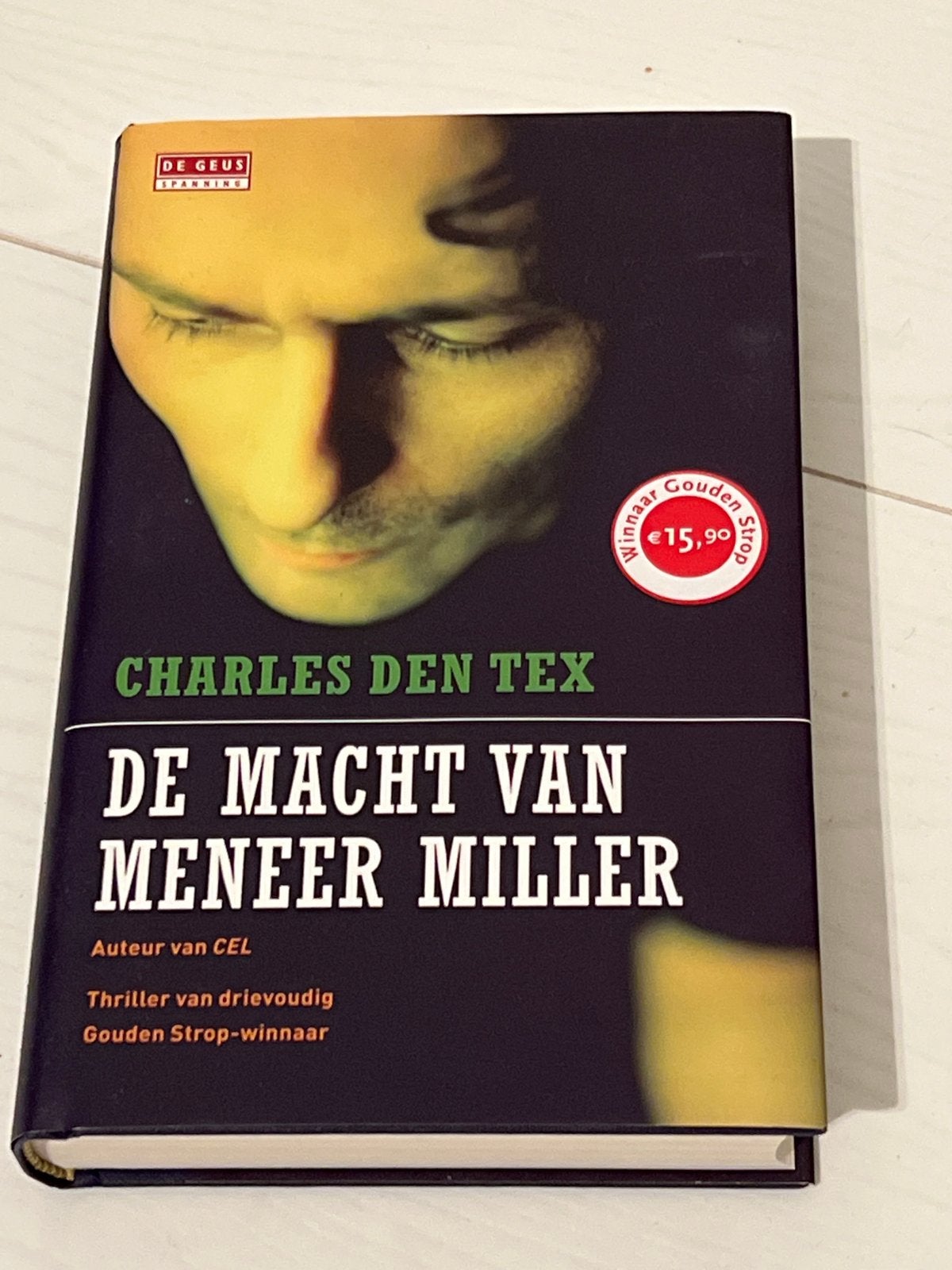 De Macht van Meneer Miller - Charles den Tex (Thriller), Ophalen of Verzenden, Gelezen, Nederland