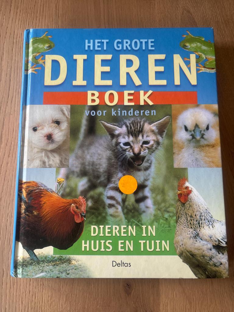 Het Grote Dierenboek voor Kinderen - Dieren in Huis en Tuin, Boeken, Ophalen of Verzenden, Gelezen, Uitklap-, Voel- of Ontdekboek