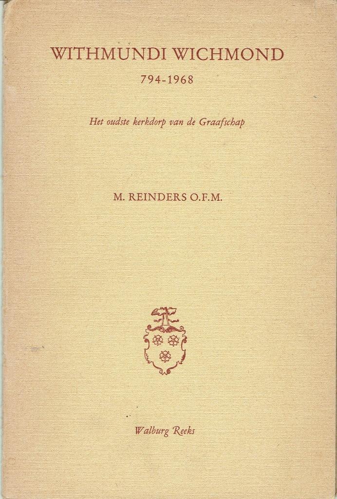Withmundi Wichmond 794-1968, M. Reinders O.F.M., Ophalen of Verzenden, 20e eeuw of later, Gelezen