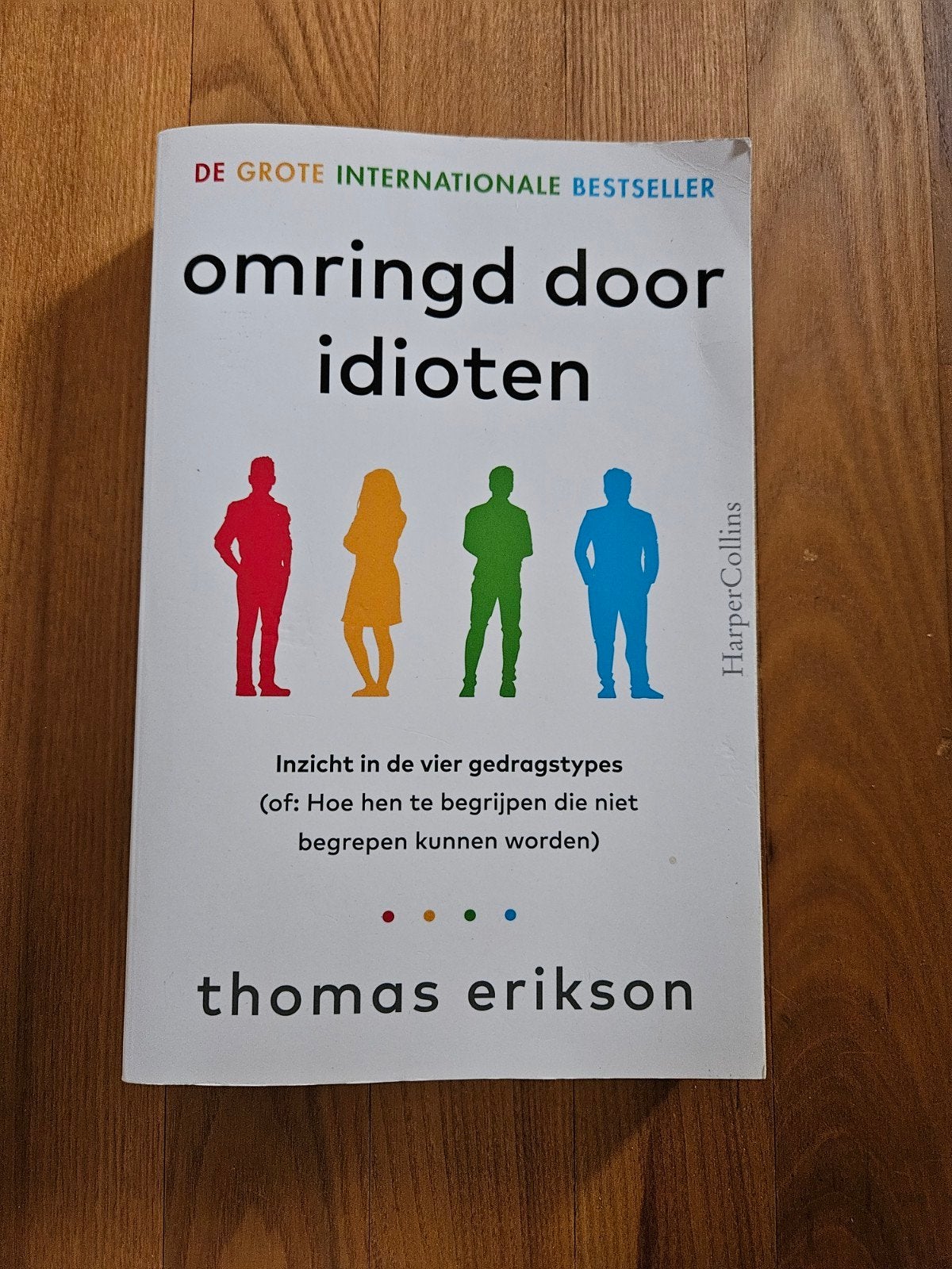 Thomas Erikson - Omringd door idioten, Thomas Erikson, Ophalen of Verzenden, Zo goed als nieuw