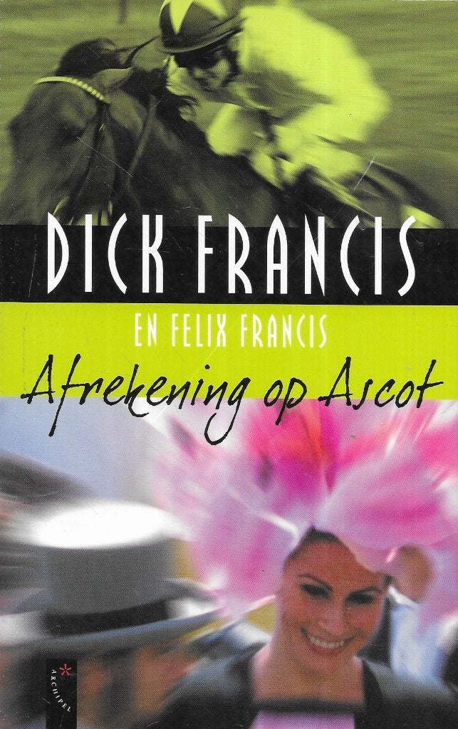 2 x DICK FRANCIS AFREKENING OP ASCOT EN MOORDBAAN, Ophalen of Verzenden, Zo goed als nieuw, DICK FRANCES