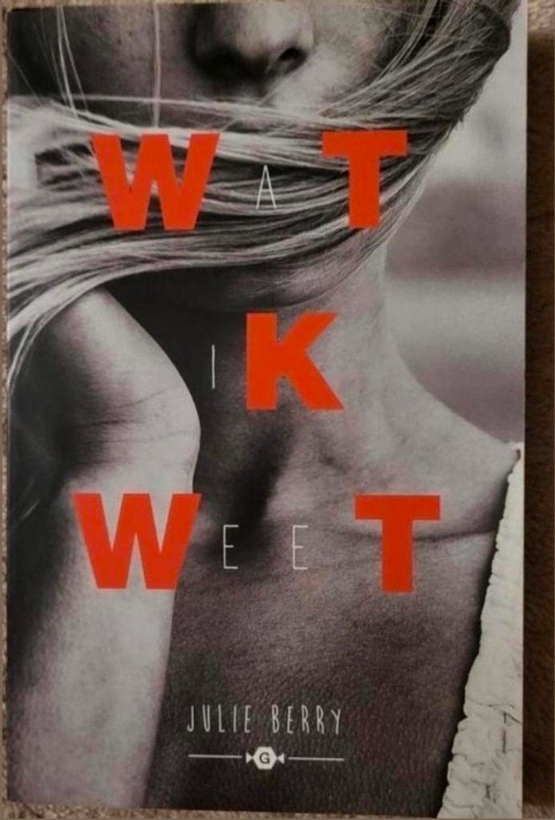 Wat Ik Weet - Julie Berry, Boeken, Ophalen of Verzenden, Zo goed als nieuw, Julie Berry, Europa overig