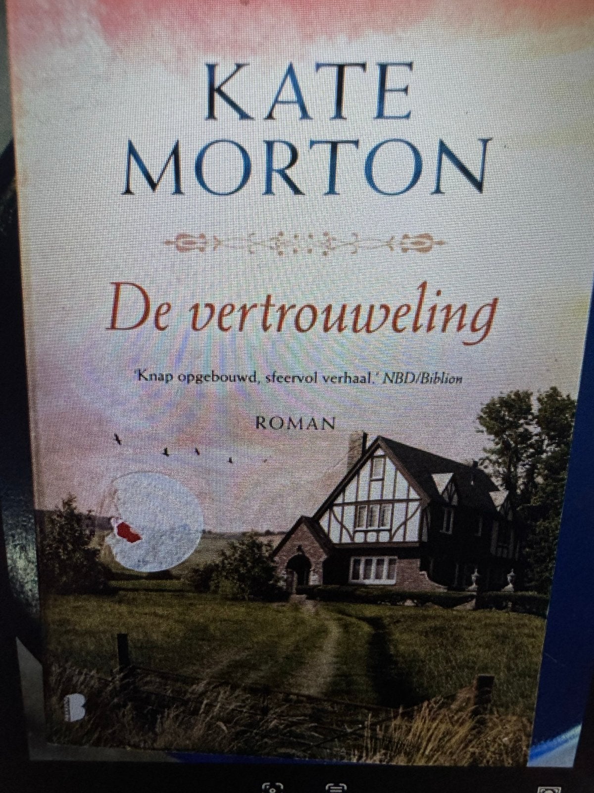 De Vertrouweling - Kate Morton (Roman), Ophalen of Verzenden, Gelezen, Europa overig