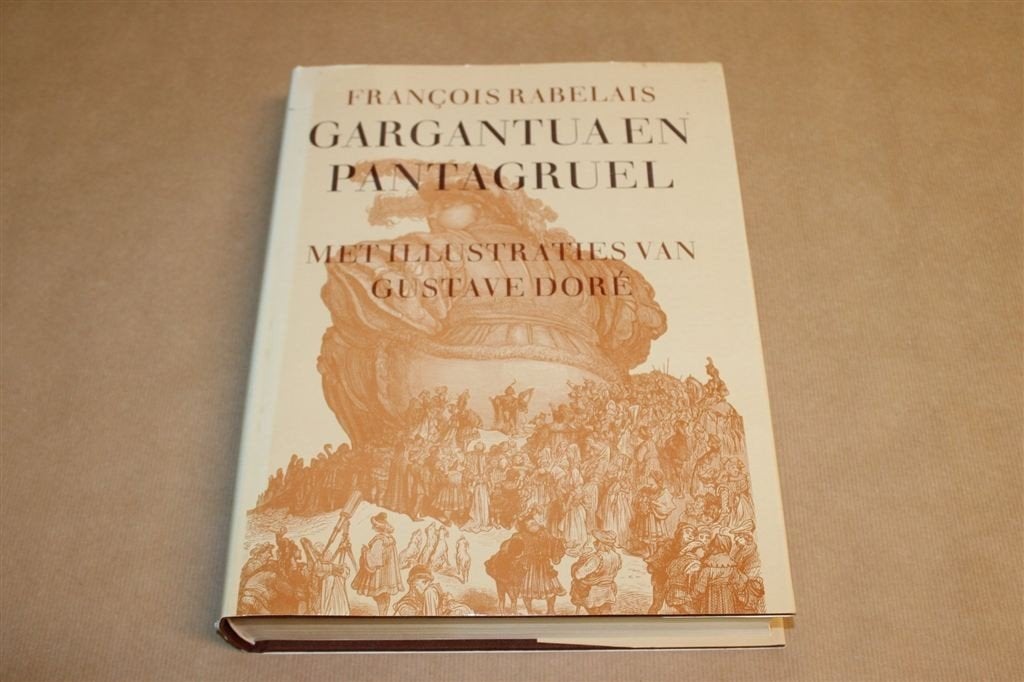 Gargantua en Pantagruel — Dik Boek, Doré Illustraties, Ophalen of Verzenden, Gelezen