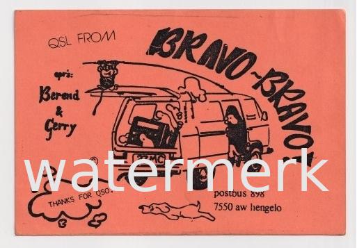 QSL FROM BRAVO-BRAVO! oprs Berend en Gerry Hengelo, Ophalen of Verzenden