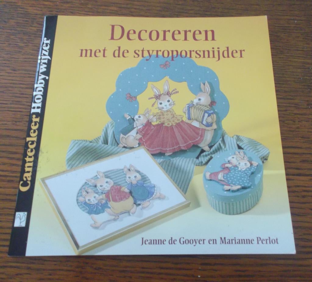 Decoreren met de styroporsnijder/Jeanne de Gooyer, Ophalen of Verzenden, Zo goed als nieuw, Overige onderwerpen, Jeanne de Gooyer