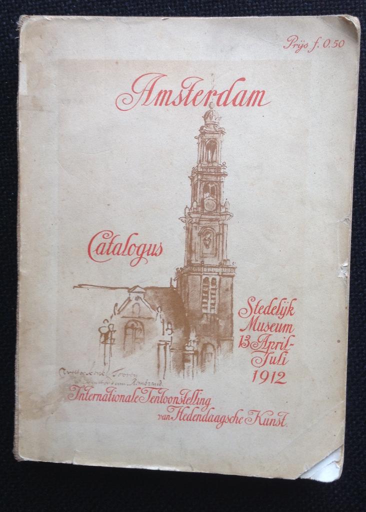 Stedelijk Museum  A’dam 1912 internationale tentoonstelling, Ophalen of Verzenden, Gelezen, Overige onderwerpen