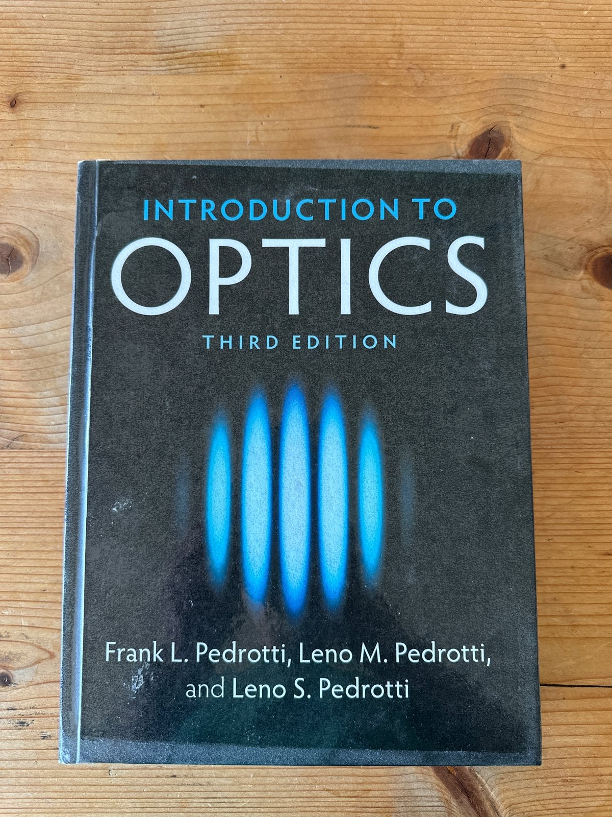 Introduction to Optics - Frank L. Pedrotti (3e editie), Ophalen, Beta, Zo goed als nieuw, HBO