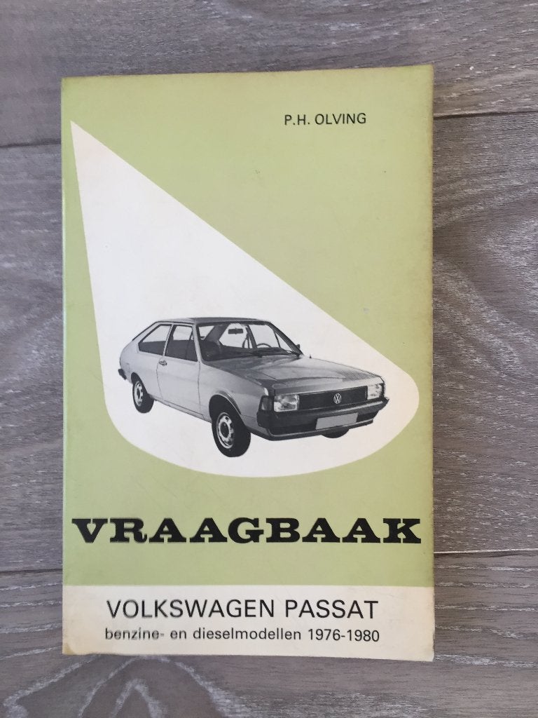 Vraagbaak VW Volkswagen Passat B1 Benzine & Diesel 1976-1980, Ophalen of Verzenden