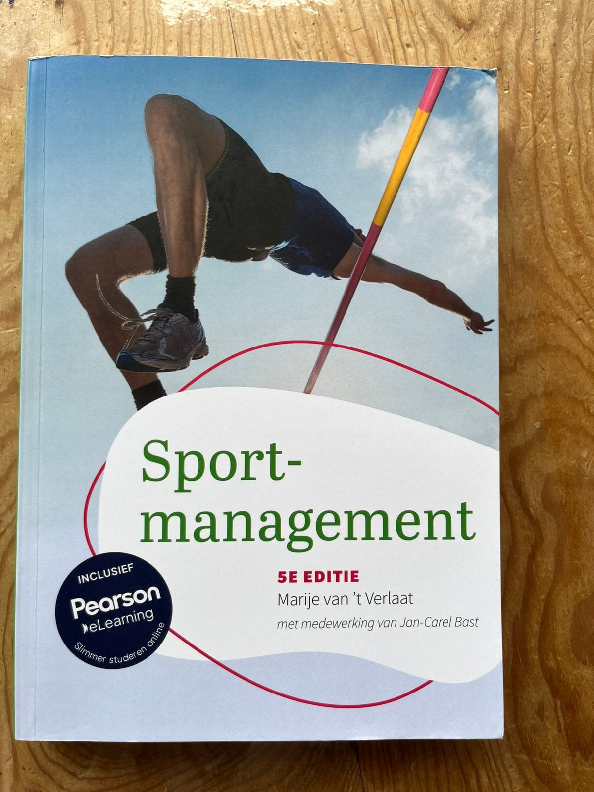 Sportmanagement, 5e editie met MyLab NL toegangscode, Boeken, Ophalen of Verzenden, Nieuw, Overige niveaus, Marije van 't Verlaat