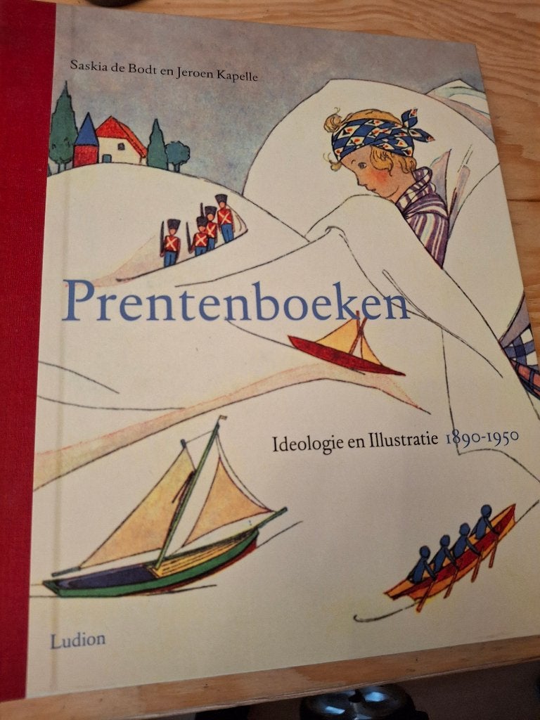 Prentenboeken Ideologie en illustratie 1890-1950, Boeken, Gelezen, Verzenden, Meerdere auteurs, Overige onderwerpen