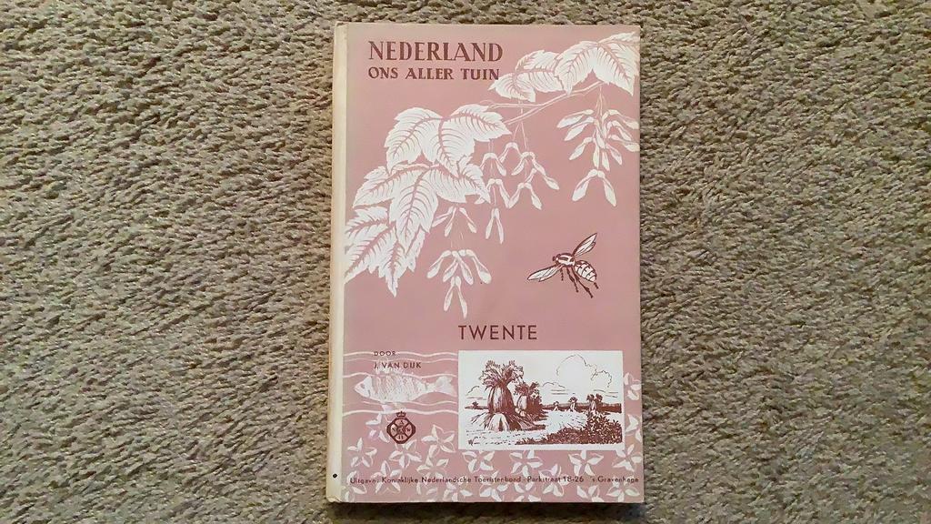 Nederland ons aller tuin, deel 6: Twente. 1949. Met kaart, Boeken, Streekboeken en Streekromans, Ophalen of Verzenden, Zo goed als nieuw