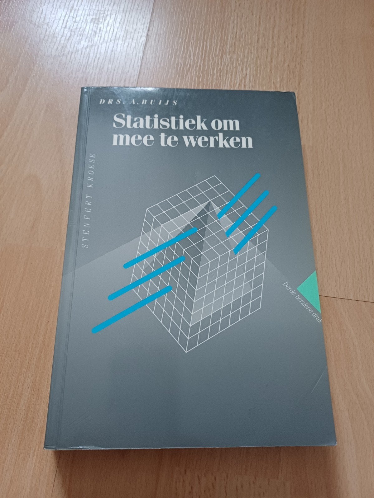 Statistiek om mee te werken - Drs. A. Buijs, HBO, Drs. A. Buijs, Gamma, Ophalen