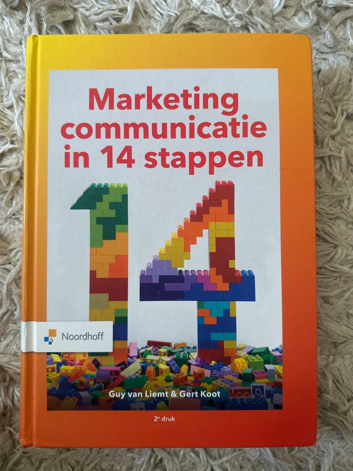 Marketing Communicatie in 14 Stappen - 2e druk, Boeken, Studieboeken en Cursussen, Ophalen of Verzenden, Gamma, Zo goed als nieuw