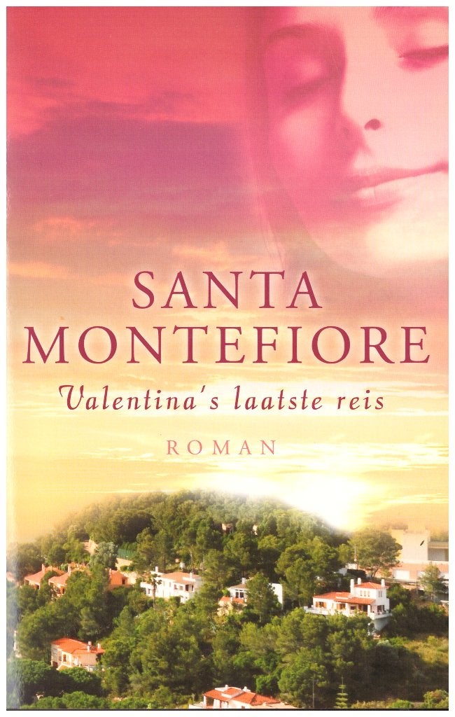 Valentina's laatste reis, Santa Montefiore, Roman, 2012, 336, Europa overig, Ophalen of Verzenden, Santa Montefiore, Zo goed als nieuw