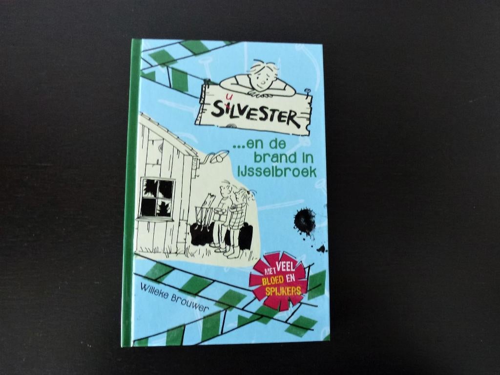 Boek Silvester en de brand in Ijsselbroek - Willeke Brouwer., Boeken, Ophalen of Verzenden, Nieuw, Fictie algemeen