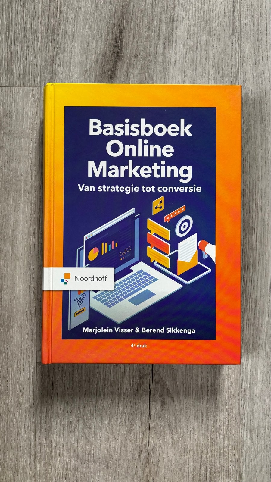 Basisboek Online Marketing - Van strategie tot conversie, Boeken, Ophalen of Verzenden, Zo goed als nieuw, Economie en Marketing