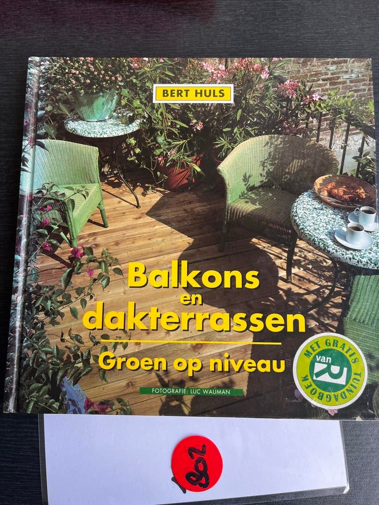 Balkons en Dakterrassen: Groen op Niveau door Bert Huls, Ophalen of Verzenden, Zo goed als nieuw, Tuinieren en Tuinplanten
