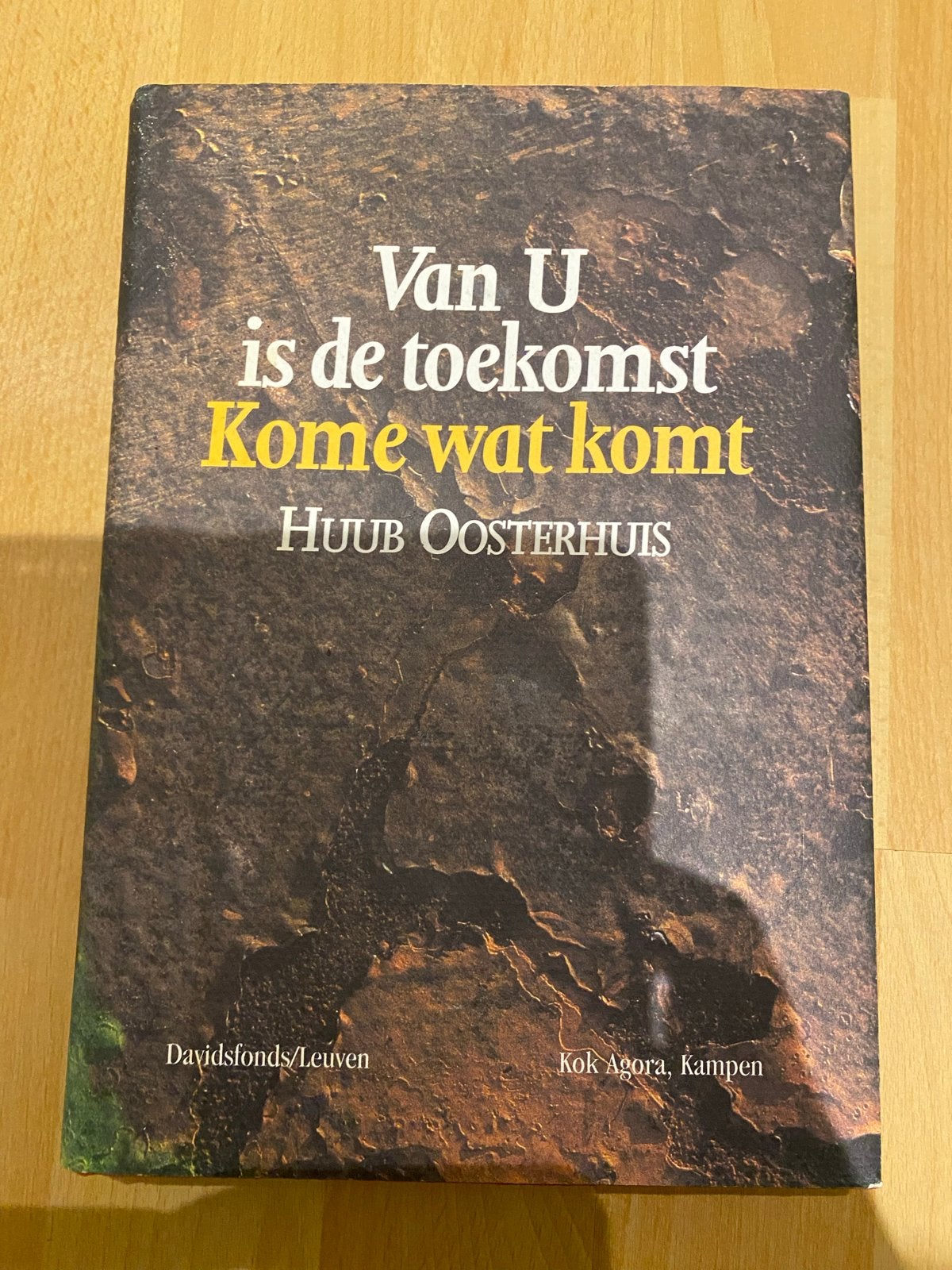 Van U is de toekomst Kome wat komt - Huub Oosterhuis, Ophalen of Verzenden, Gelezen, Christendom | Katholiek
