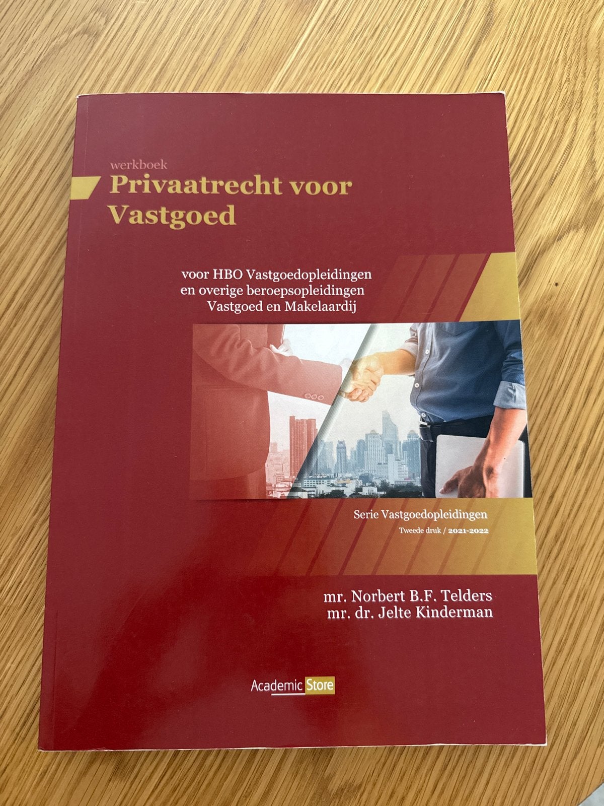 Werkboek Privaatrecht voor Vastgoed HBO, Ophalen of Verzenden, Gamma, Zo goed als nieuw, HBO