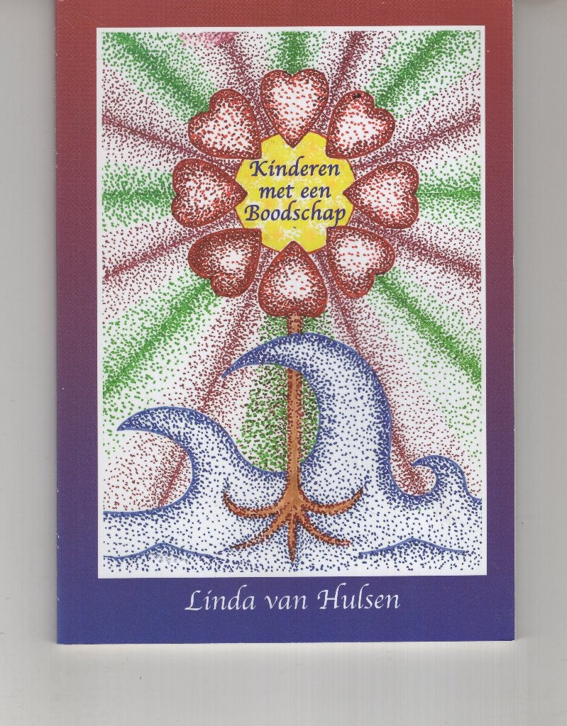 Kinderen met een boodschap Linda van Hulsen, Ophalen of Verzenden, Zo goed als nieuw, Spiritualiteit algemeen, Overige typen