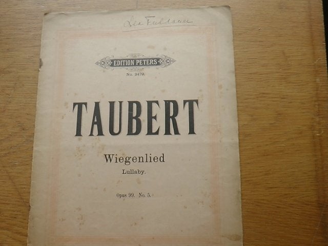 TAUBERT - WIEGENLIED - LULLABY - OPUS 99 NO. 5 -, Gebruikt, Klassiek, Ophalen of Verzenden, Artiest of Componist