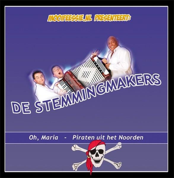 De Stemmingmakers - Oh, Maria / Piraten Uit Het Noorden, Ophalen of Verzenden, Nieuw in verpakking, Overige formaten, Overige genres