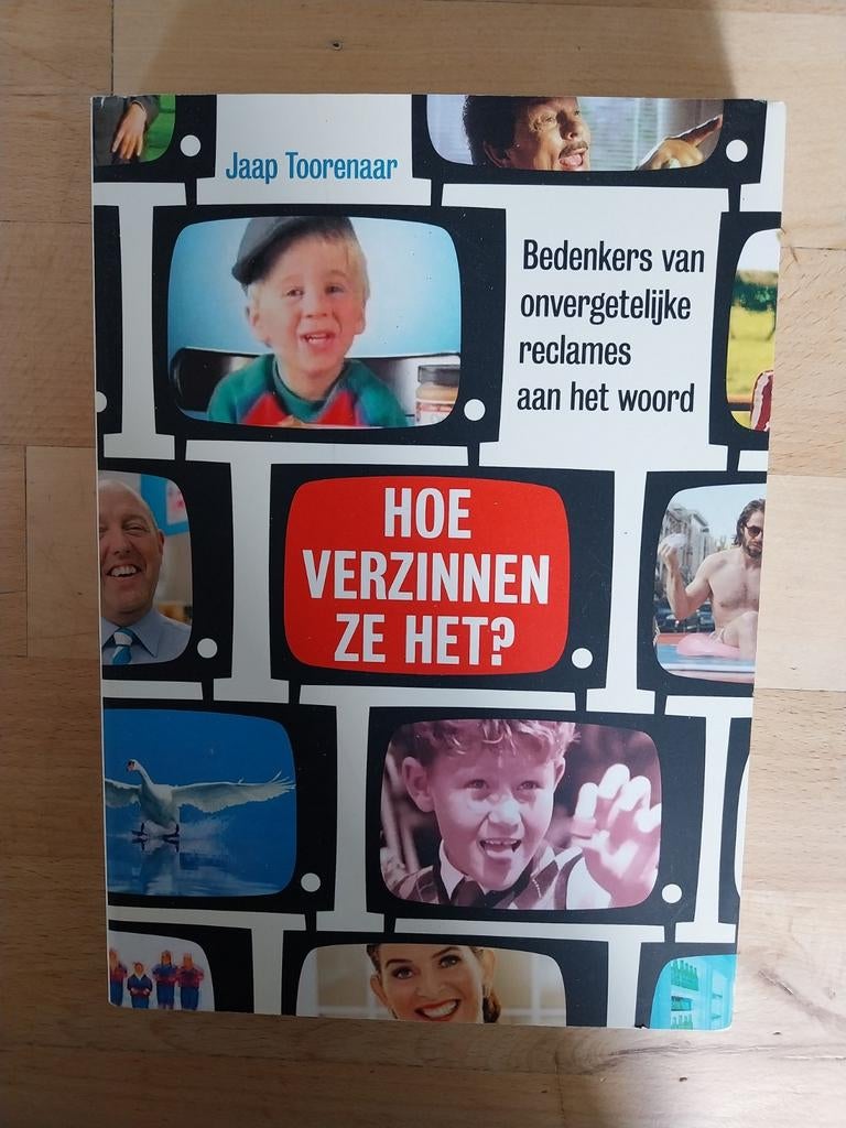 Hoe verzinnen ze het - Jaap Toorenaar, Ophalen of Verzenden