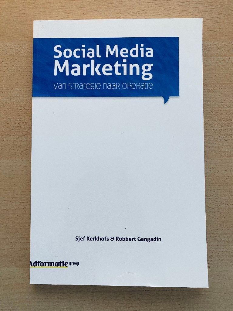 Social Media Marketing (Strategie > Operatie), Ophalen of Verzenden, Zo goed als nieuw, Economie en Marketing, Sjef Kerkshof, Robbert Gangadin
