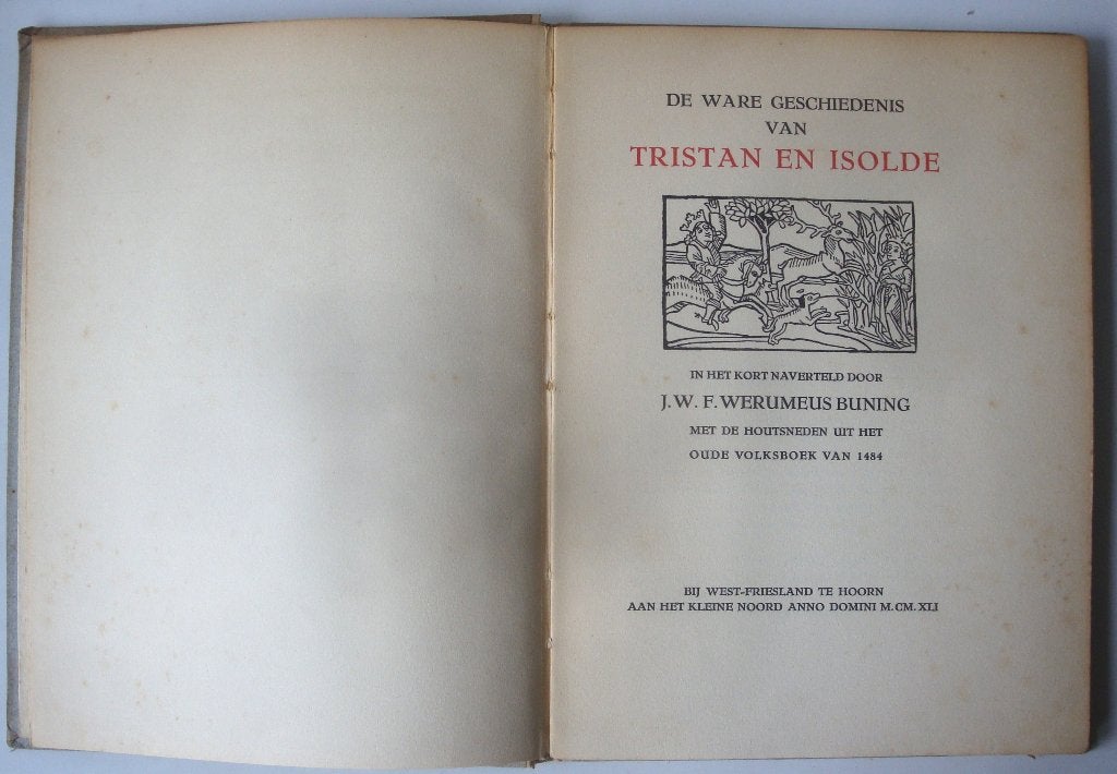 J.W.F. Weremeus Buning De ware geschiedenis van Tristan en I, Boeken, J.W.F. Weremeus Buning, Ophalen of Verzenden, Zo goed als nieuw