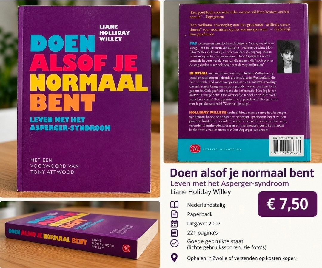 Doen alsof je normaal bent - Leven met Asperger-syndroom, Boeken, Ophalen of Verzenden, Gelezen, Liane Holliday Willey, Nederland