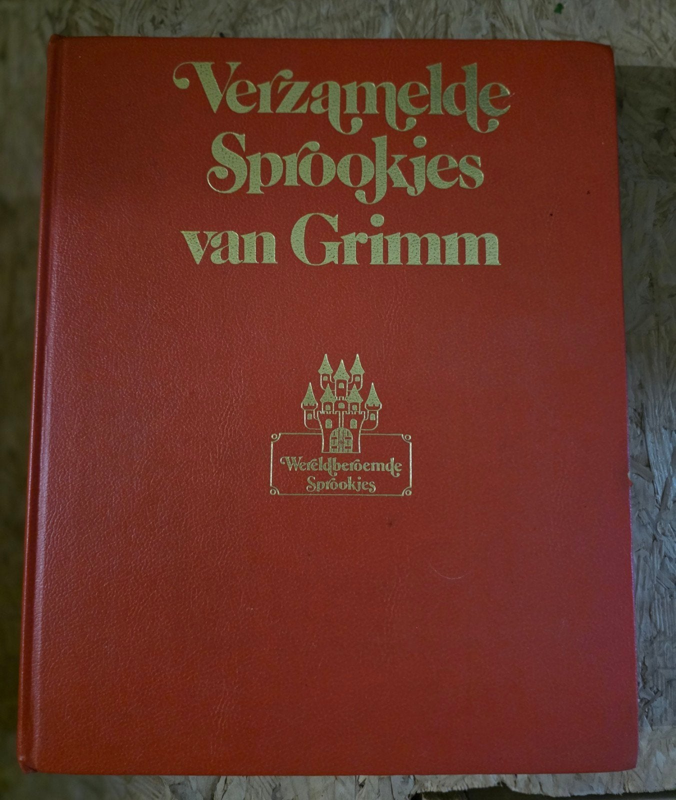 Verzamelde Sprookjes van Grimm - Wereldberoemde Sprookjes, Ophalen of Verzenden, Gelezen, Gebroeders Grimm