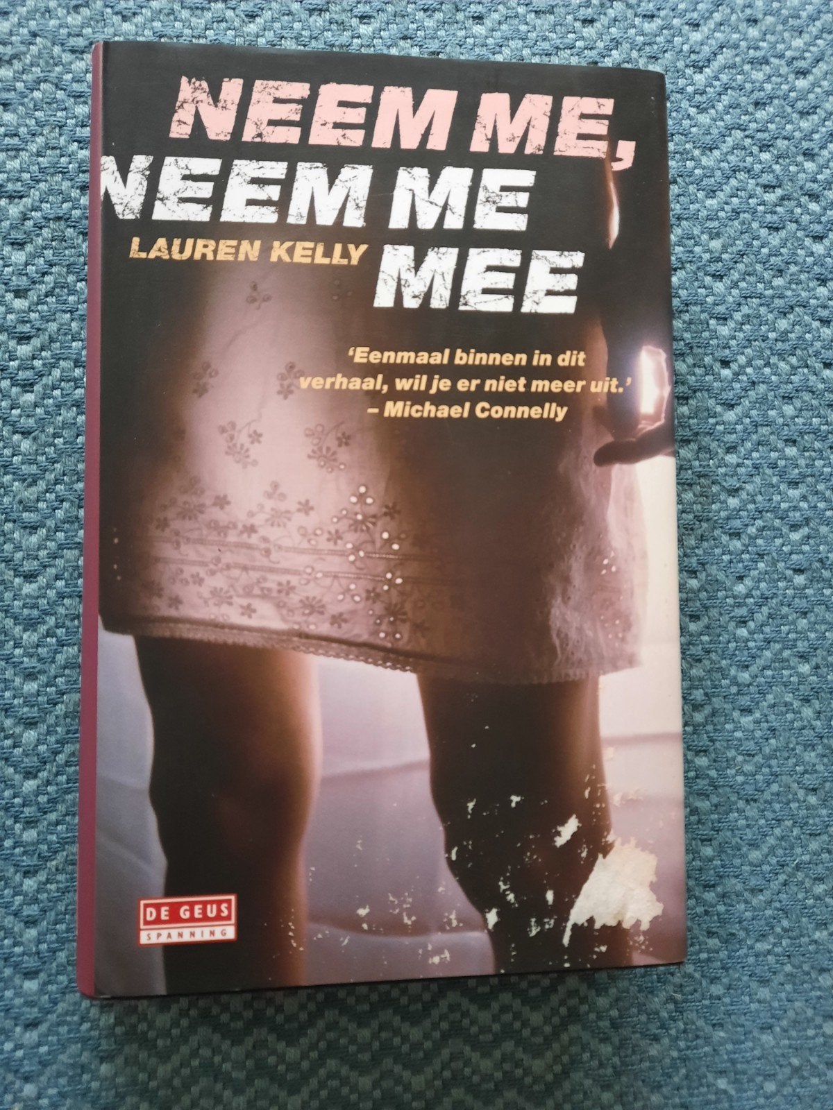 Neem Me, Neem Me Mee - Lauren Kelly (Hardcover), Ophalen of Verzenden, Nieuw, Lauren Kelly