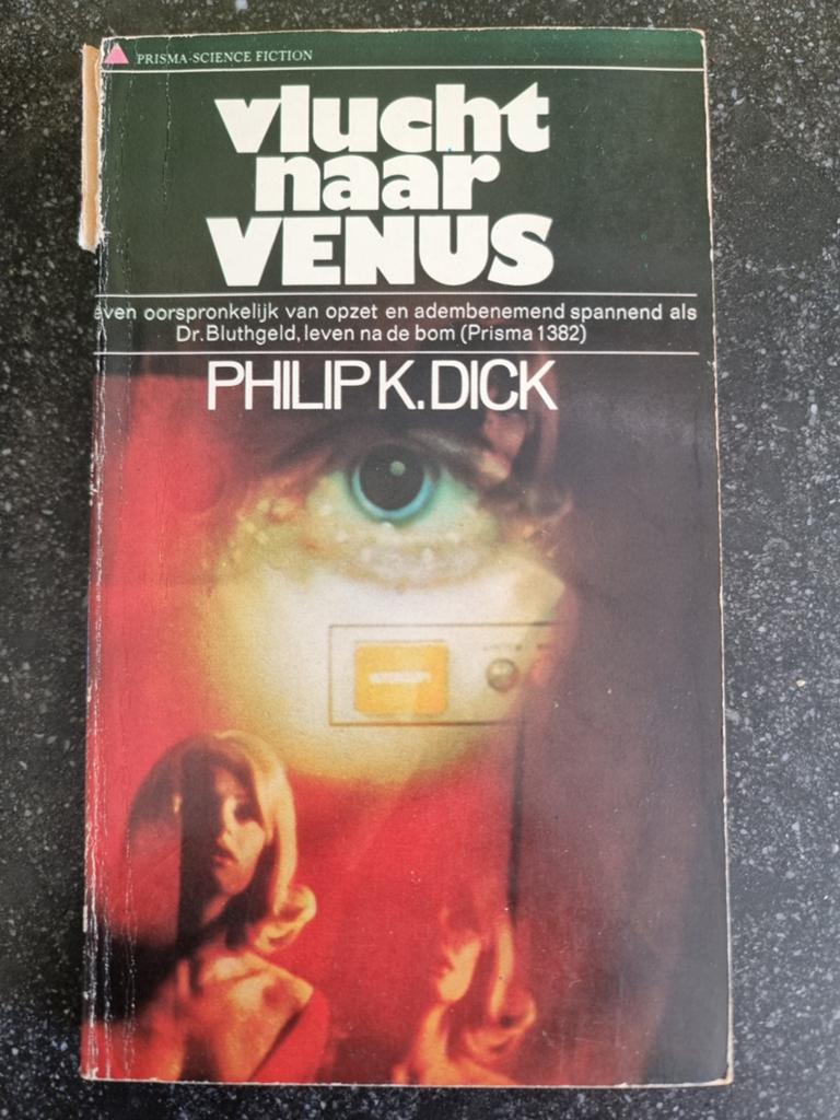Vlucht naar Venus - Philip K. Dick (Prisma Science Fiction), Boeken, Fantasy, Gelezen, Ophalen of Verzenden