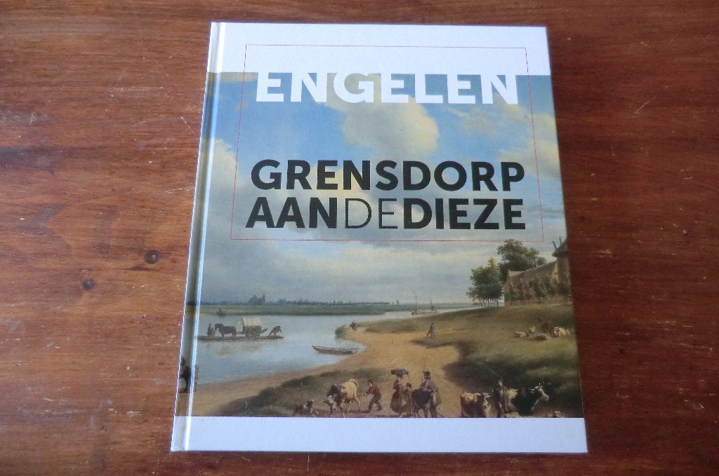 boek - Engelen, grensdorp aan de Dieze / Den Bosch, Boeken, Geschiedenis | Stad en Regio, Ophalen of Verzenden, Zo goed als nieuw