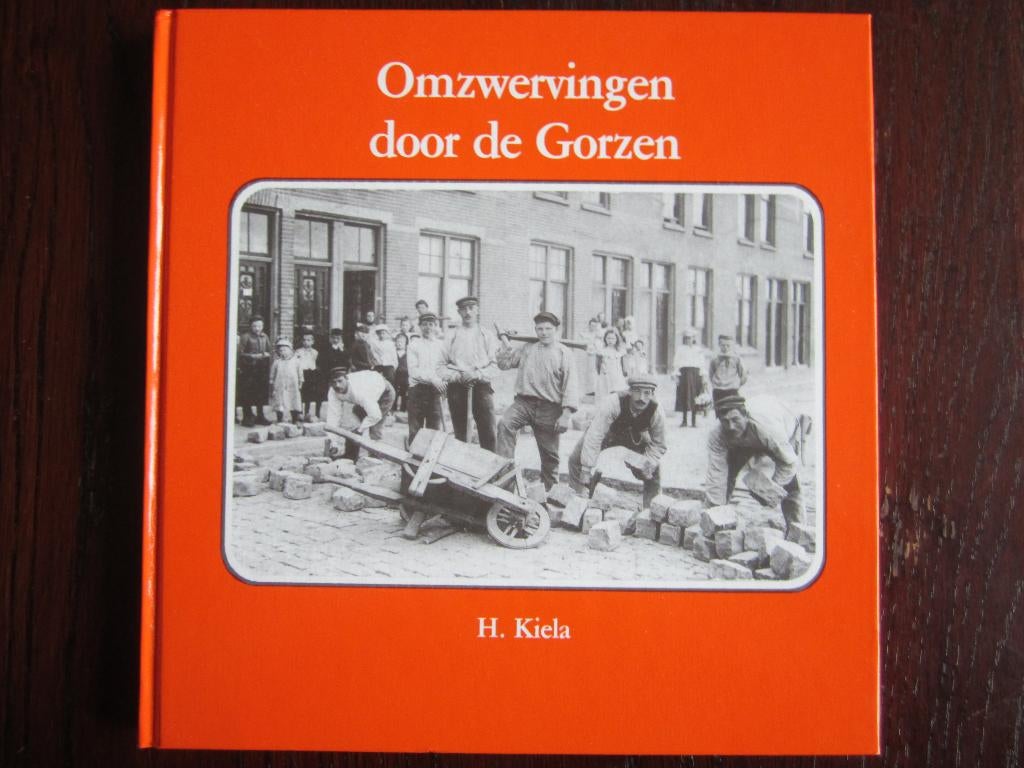 SCHIEDAM ******OMZWERVINGEN DOOR DE GORZEN , H. KIELA******, Boeken, Ophalen, Zo goed als nieuw